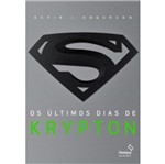 Ficha técnica e caractérísticas do produto Ultimos Dias de Krypton, os - Fantasy