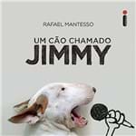 Ficha técnica e caractérísticas do produto Um Cão Chamado Jimmy