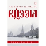 Ficha técnica e caractérísticas do produto Uma história cultural da Rússia