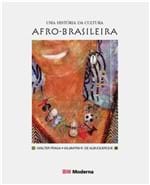 Ficha técnica e caractérísticas do produto Uma Historia da Cultura Afro Bras