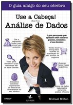 Ficha técnica e caractérísticas do produto Use a Cabeca!: Analise de Dados - Alta Books