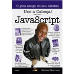 Ficha técnica e caractérísticas do produto Use a Cabeca Java Script - Alta Books - 1
