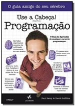 Ficha técnica e caractérísticas do produto Use a Cabeca!: Programacao - Alta Books