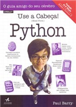 Ficha técnica e caractérísticas do produto Use a Cabeca Python - Alta Books