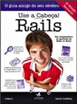 Ficha técnica e caractérísticas do produto Use a Cabeça - Rails - Alta Books