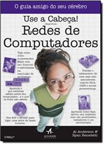 Ficha técnica e caractérísticas do produto Use a Cabeça!: Redes de Computadores - Alta Books