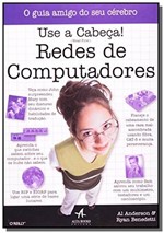 Ficha técnica e caractérísticas do produto Use a Cabeca!: Redes de Computadores - Alta Books