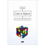 Ficha técnica e caractérísticas do produto Use A Lógica