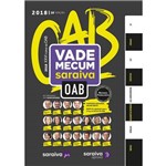 Ficha técnica e caractérísticas do produto Vade Mecum OAB e Concursos 2018 - Saraiva