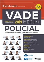 Ficha técnica e caractérísticas do produto Vade Mecum Policial - Foco Juridico