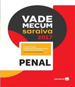 Ficha técnica e caractérísticas do produto Vade Mecum Saraiva 2017 - Penal