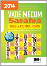 Ficha técnica e caractérísticas do produto Vade Mecum Saraiva - Oab e Concursos 2014 - Saraiva Editora