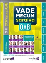 Ficha técnica e caractérísticas do produto Vade Mecum Saraiva - OAB e Concursos - 14ª Ed. 2018