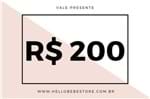 Ficha técnica e caractérísticas do produto Vale-Presente R$ 200