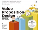 Ficha técnica e caractérísticas do produto Value Proposition Design - Hsm - 1
