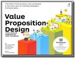 Ficha técnica e caractérísticas do produto Value Proposition Design - Hsm