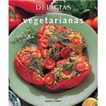 Ficha técnica e caractérísticas do produto Vegetarianas: Receitas Fáceis e Saborosas