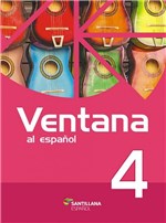 Ficha técnica e caractérísticas do produto Ventana Al Espanol 4 - Santillana - 1