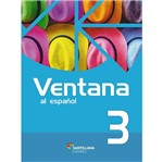 Ficha técnica e caractérísticas do produto Ventana Al Espanol 3 - Santillana