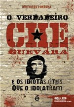 Ficha técnica e caractérísticas do produto Verdadeiro Che Guevara - e Realizacoes