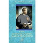 Ficha técnica e caractérísticas do produto Vida de Santo Afonso - Santuario