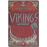 Ficha técnica e caractérísticas do produto Vikings - Berserker