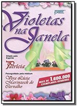 Ficha técnica e caractérísticas do produto Violetas na Janela  03 - Petit