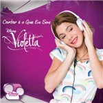 Ficha técnica e caractérísticas do produto Violetta Cantar é o que eu Sou - Cd Pop