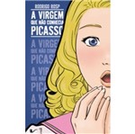 Ficha técnica e caractérísticas do produto Virgem que Nao Conhecia Picasso, a - Nao Editora