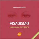 Ficha técnica e caractérísticas do produto Visagismo Harmonia e Estetica - Senac