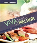 Ficha técnica e caractérísticas do produto Viva em Dieta, Viva Melhor - Phorte