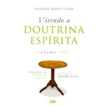 Ficha técnica e caractérísticas do produto Vivendo a Doutrina Espirita - Vol.03