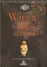 Ficha técnica e caractérísticas do produto Wicca - a Religiao da Deusa - Alfabeto -