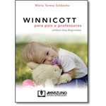 Ficha técnica e caractérísticas do produto Winnicott para Pais e Professores
