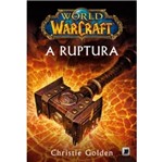Ficha técnica e caractérísticas do produto World Of Warcraft - a Ruptura - Galera
