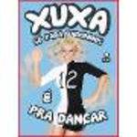 Xuxa - So para Baixinhos 12 (dvd+cd)