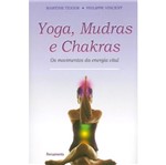 Ficha técnica e caractérísticas do produto Yoga Mudras e Chakras - Pensamento